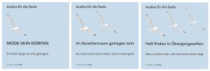 3 Cover, 3 Audios mit Möwen, Meer, Ruhe, die einen Raum geben.